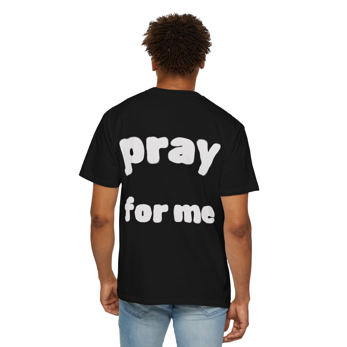 ELOHIM PRAY FOR ME TEE.
